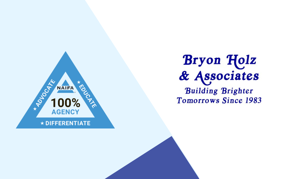 Bryon Holz & Associates Is a NAIFA 100% Agency 