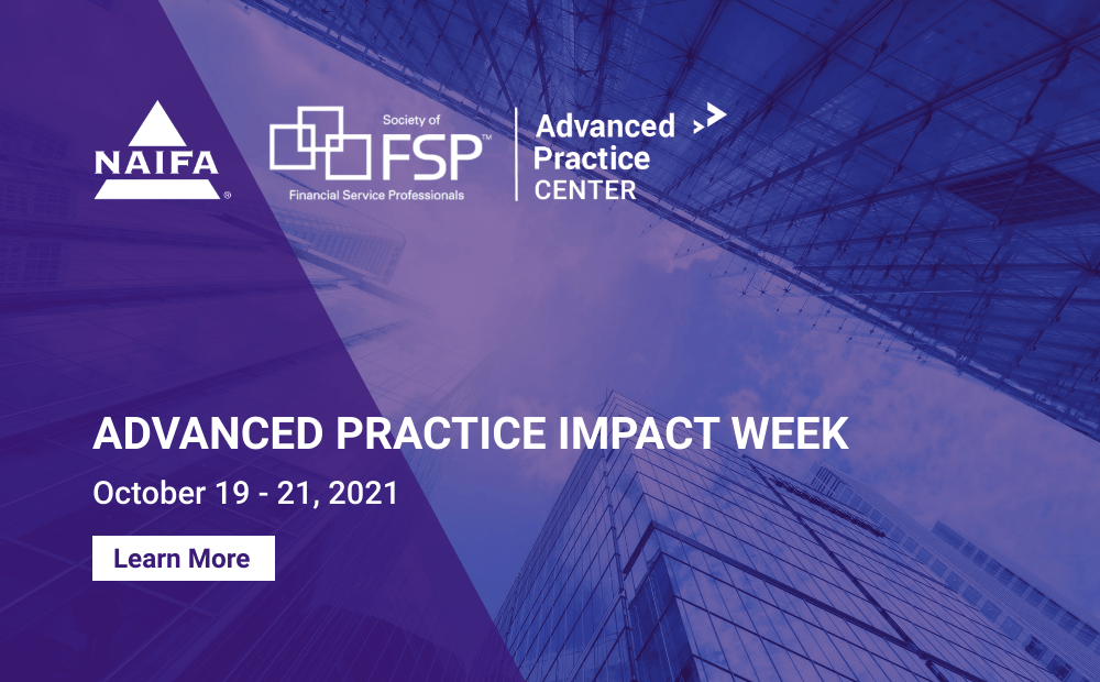 2021 NAIFA and FSP Advanced Practice Impact Week