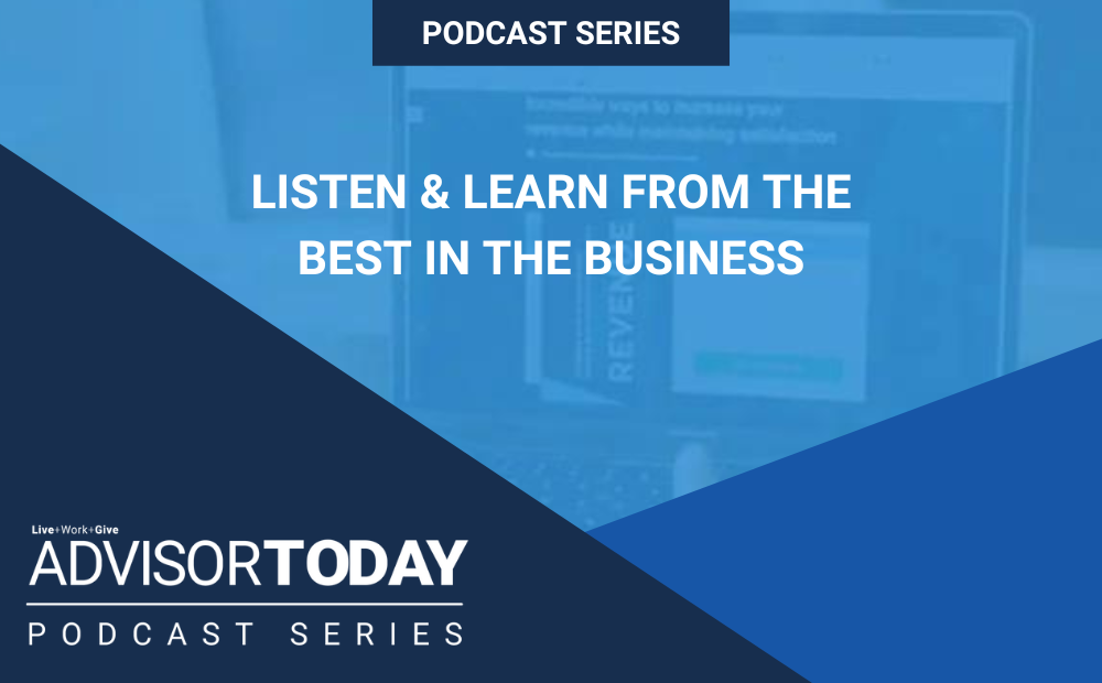 Advisor Today Podcast