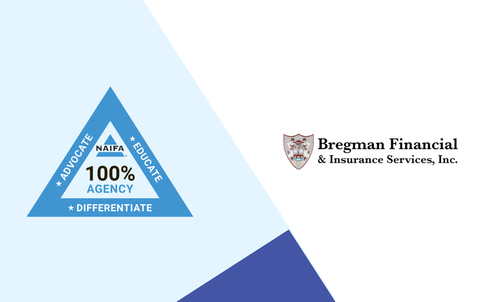 Bregman Financial is a NAIFA 100% Agency