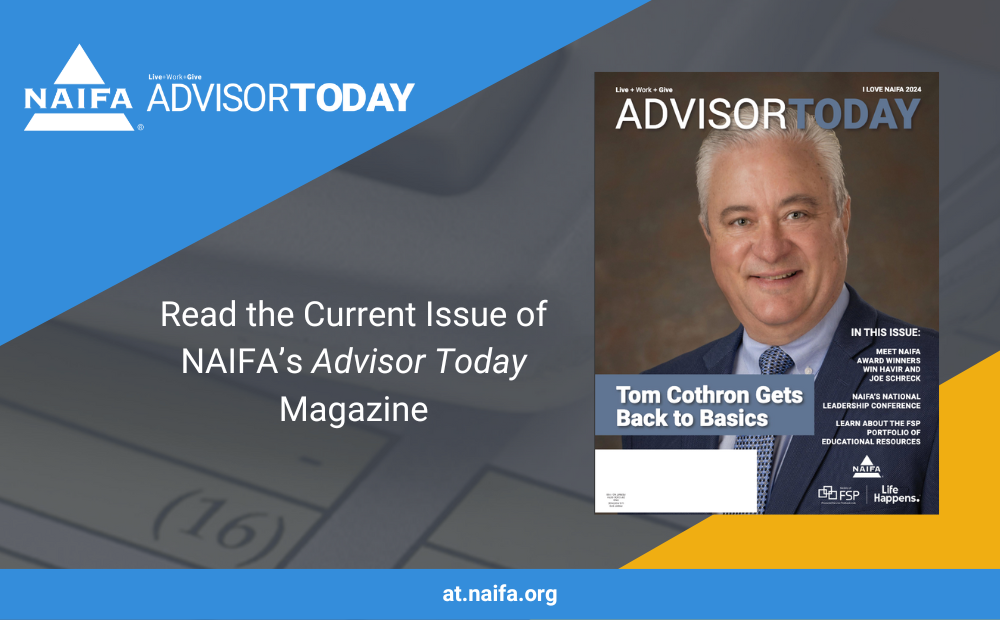 I Love NAIFA 2024 Edition of Advisor Today