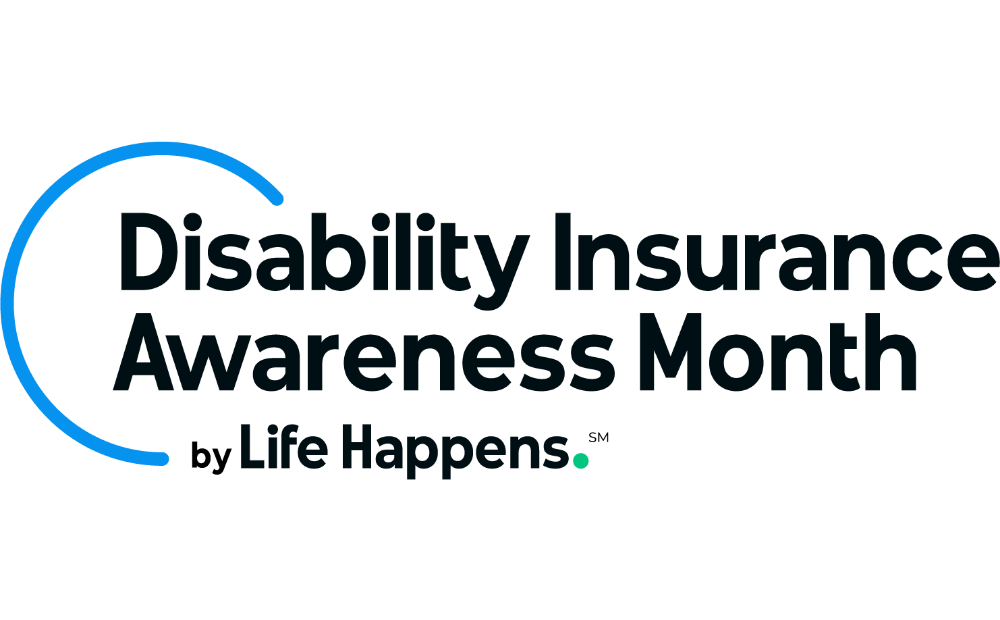 Life Happens Disability Insurance Awareness Month DIAM 2022