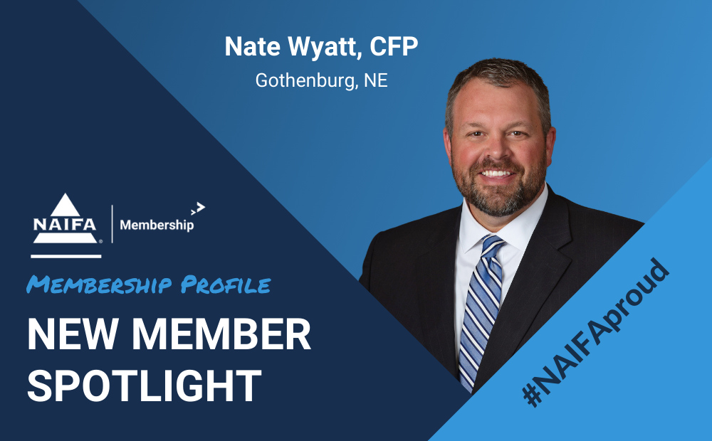 NAIFA Welcomes New Member Nate Wyatt