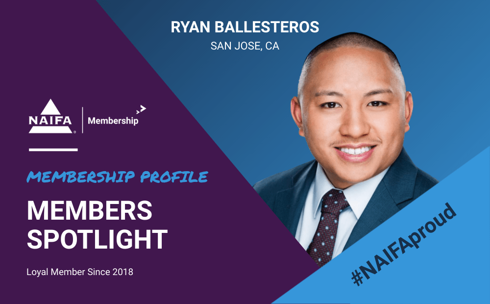 Meet Loyal NAIFA Member Ryan Ballesteros