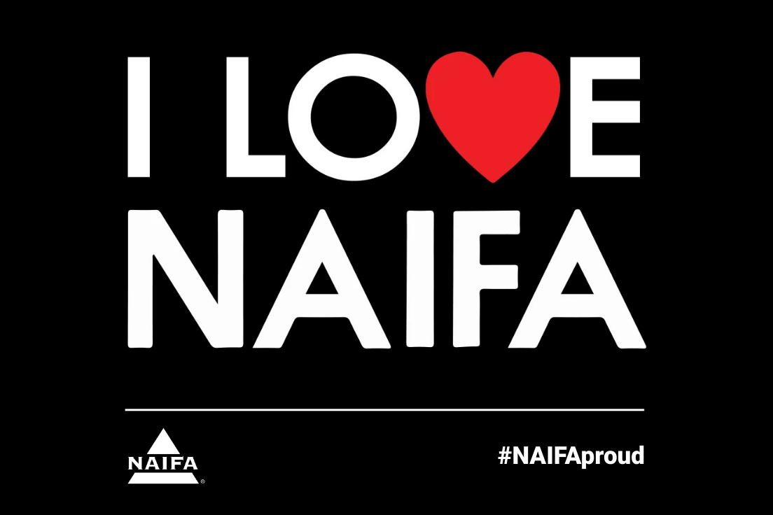 NAIFA celebrates our people, programs, and products throughout February's I love NAIFA Month.